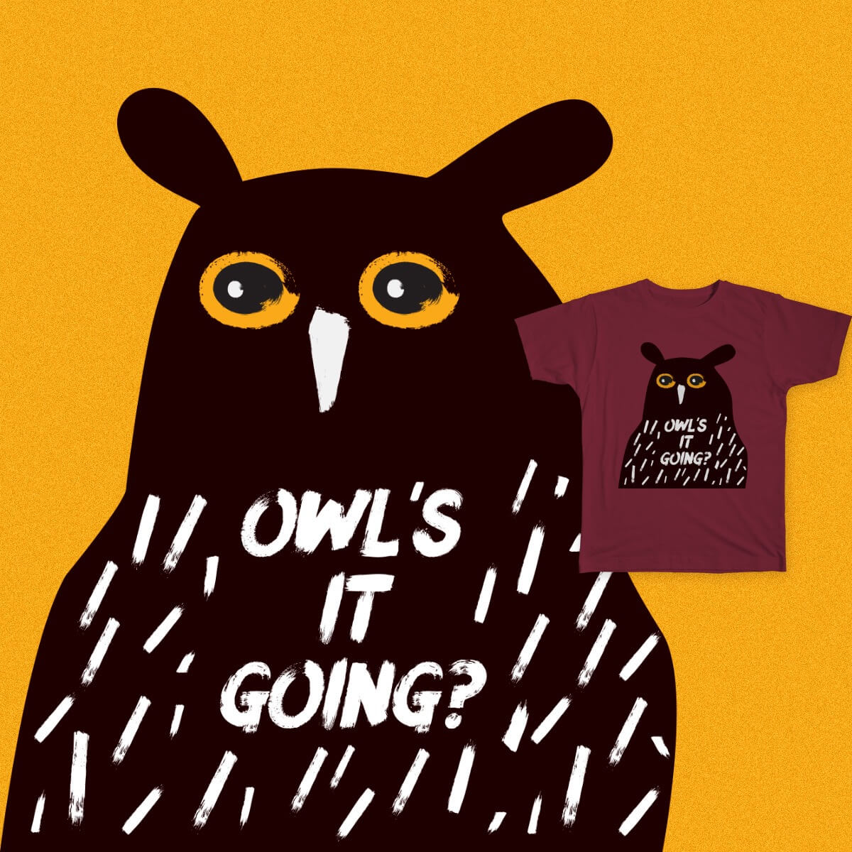 Owls it going shirt